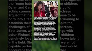 Catherine Zeta-Jones Fiercely Defends Her Children From ‘Nepo Baby’ Criticism #shorts