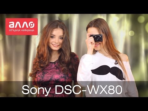 (RUSSIAN) Видео-обзор фотоаппарата Sony CyberShot DSC-WX80