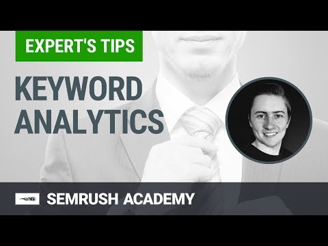 SEMrush Keyword Analytics with Ross Tavendale