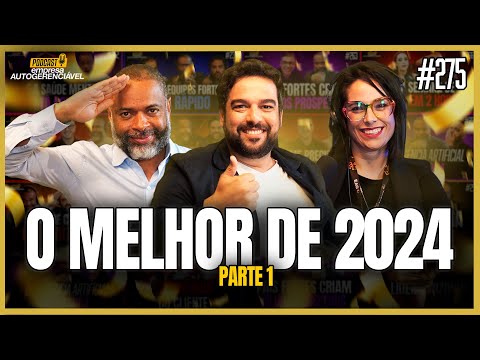 TOP 10 DOMÍNIO PESSOAL, CULTURA E LIDERANÇA EM 2024 | Podcast EAG #275