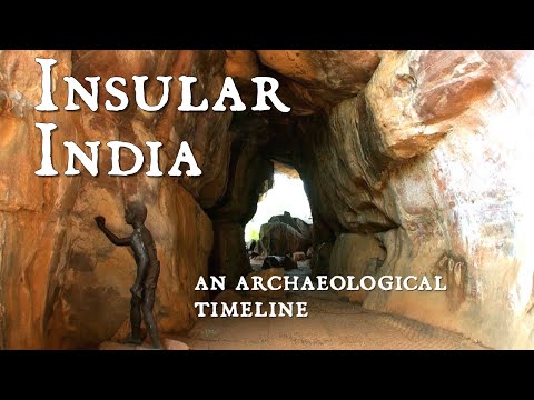 Insular India - An Archaeological Timeline