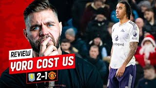 Leny Yoro Cost Us The Game! Aston Villa 2-1 Man United -  Howson Match Reaction