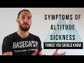Altitude Sickness and Symptoms