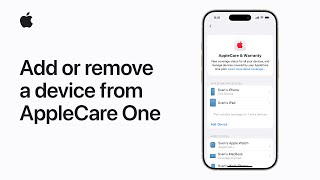 How to add or remove a device from AppleCare One | Apple Support
