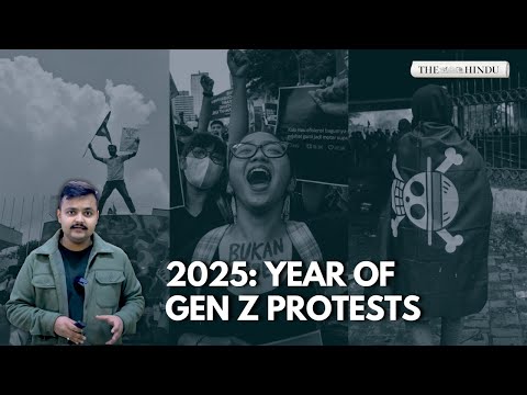 2025: How Gen Z protests shaped the world