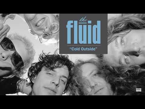 The Fluid - Cold Outside (2024 Remix/Remaster) (Of…