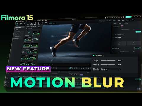 Filmora Motion Blur Tutorial | Make Videos More Cinematic
