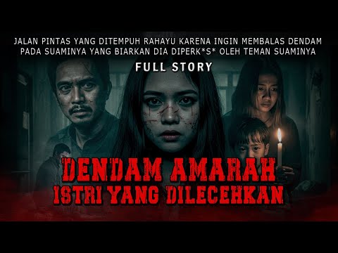 KISAH NGERI - SUAMIKU MENJU4LKU PADA KAWANNYA SENDIRI  - AMARAH ISTRI YANG DIL*C3HKAN