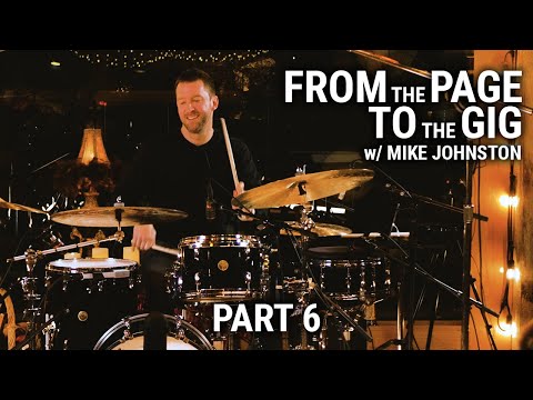 Meinl Cymbals - From the Page to the Gig w/ Mike Johnston - Pt. 6 | Practical Application