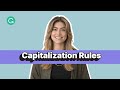 Essential Capitalization Rules for Effective Writing