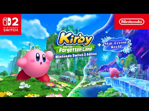 Kirby and the Forgotten Land – Nintendo Switch 2 Edition + Star-Crossed World – Out now!