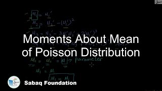 Moments About Mean of Poisson Distribution