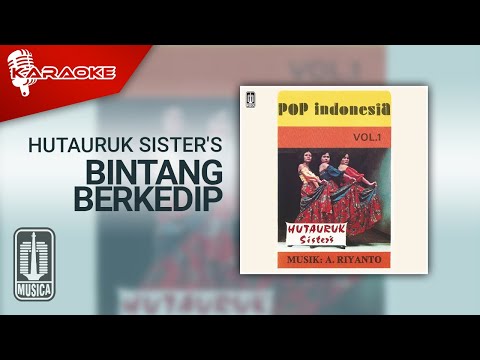 Hutauruk Sister’S – Bintang Berkedip (Official Karaoke Video)