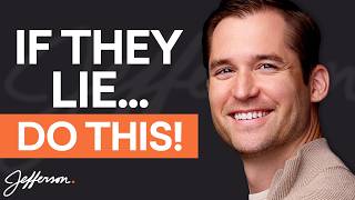 Liars HATE This One Trick...Because It Works  | Jefferson Fisher