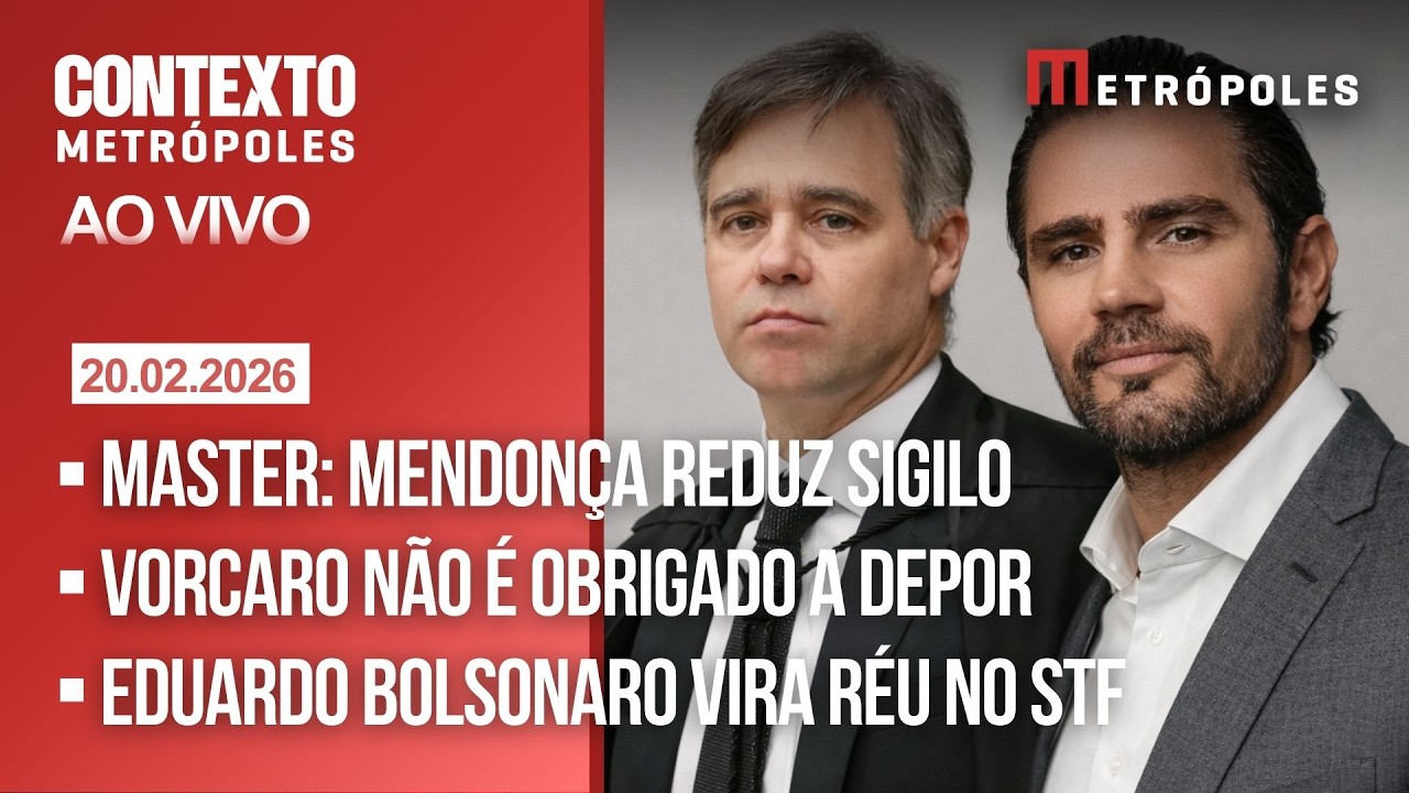 AO VIVO: Contexto Metrópoles (20/02)