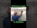 Reference Angles and Mixed Numbers