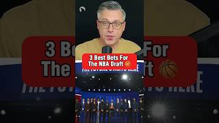 3 Bets You Need To Place For The NBA Draft 🏀💰