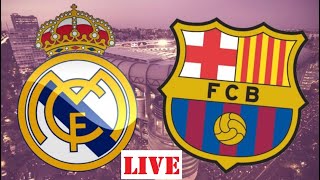 Real Madrid vs Barcelona LIVE (La Liga) 10 April 2021