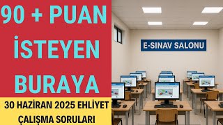30 HAZİRAN 2025 EHLİYET SINAV SORULARI / GÜNCEL EHLİYET SORULARI / ÇIKMIŞ MEB EHLİYET SINAV SORULARI