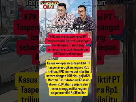 KPK: Korupsi Taspen Rp1 Triliun Setara 400 Ribu Gaji ASN#taspen #kpk #korupsi #asn