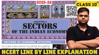 Sectors of the Indian Economy: Class 10 Economics Chapter 2 | 2025-26 Session | Full Chapter