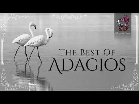 The Best Of Adagios Classical Music