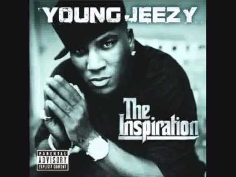 Young Jeezy - The Inspiration - Still On It