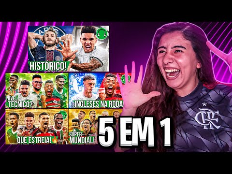 REACT 5 EM 1 ♫BRS BRILHAM ♫3x1 MENGO CHELSEA ♫BOTAFOGO x PSG ♫ BRASILEIROS ESTREIA ♫O MUNDIAL CHEGOU