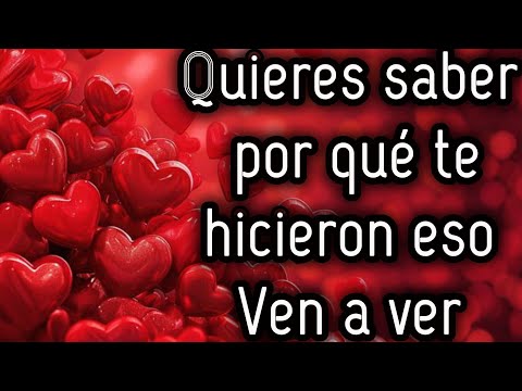 Quieres saber por qué te hicieron eso Ven a ver