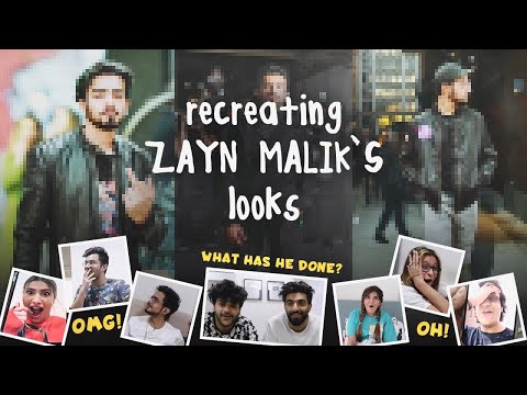 RECREATING ZAYN MALIK'S LOOKS | Sanket Mehta