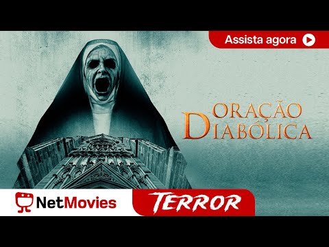 Oração Diabólica - Filme Completo Dublado GRÁTIS  - Filme de Terror  | NetMovies Terror