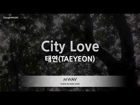 [짱가라오케/노래방] 태연(TAEYEON)-City Love [ZZang KARAOKE]