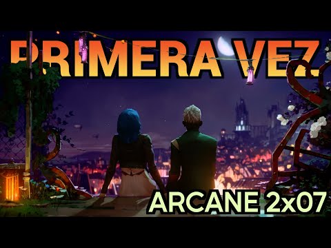 EN OTRA VIDA... ARCANE T2 (Capítulo 7) 2x07 - ANÁLISIS (TODO Lo Que NO Viste)