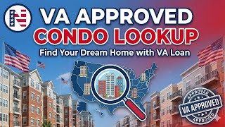 VA Approved Condo Lookup