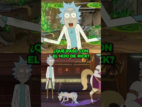 ¿QUE PASO <strong>CON</strong> EL HIJO DE RICK? RICK Y MORTY #<strong>shorts</strong>