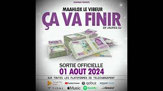 MAAHLOX le vibeur - ÇA VA FINIR - by jaures Dj