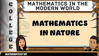 MATHEMATICS IN NATURE