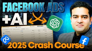 Facebook Ads Crash Course | AI Driven Facebook Ads Course in Hindi | #facebookads2025 #fbadswithai