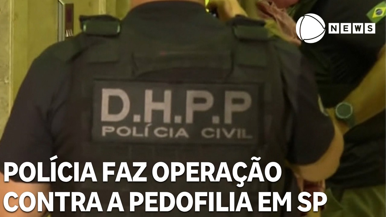 Polícia faz operação contra a pedofilia em São Paulo
