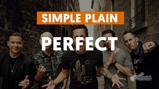 Perfect - Simple Plan - CIFRA CLUB