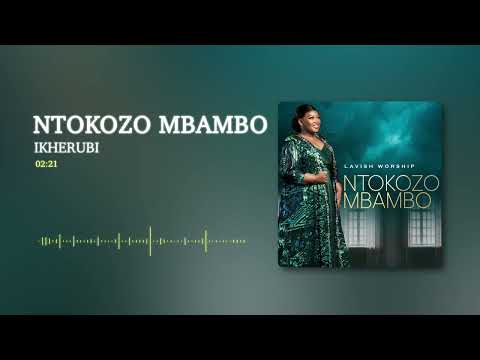 Ntokozo Mbambo - Ikherubi [Visualizer]