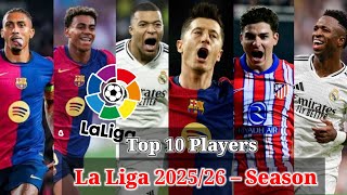 Most Dangerous Top 10 Players In La Liga 2025/26 – The Season Of Destruction!"