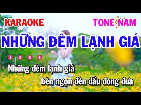 Những Đêm Lạnh Giá Karaoke Tone Nam Nhạc Sống Cha Cha