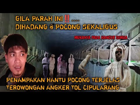 GILA PARAH INI‼️DIHADANG 8 POCONG SEKALIGUS, PENAMPAKAN HANTU POCONG TERJELAS TEROWONGAN CIPULARANG