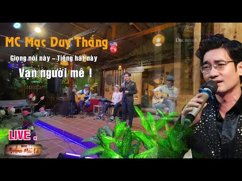 LK : Anh Còn Yêu Em & Khúc Thụy Du | Ấn tượng với MC Mạc Duy Thắng giao lưu | Guitar Bolero mái lá