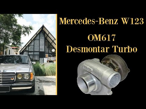 Mercedes-Benz W123 - Cómo desmontar el turbocompresor de un motor diésel OM617 300D, 300TD, 300CD