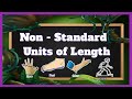 Measuring Lengths with Body Parts