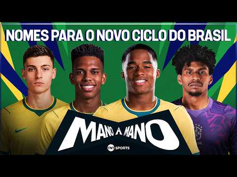 CRAVAMOS O TIME IDEAL COM NOMES PARA O NOVO CICLO DA SELEÇÃO BRASILEIRA! - MANO A MANO
