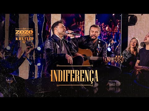 Zezé Di Camargo - Indiferença | Rústico Ao Vivo (Videoclipe Oficial)