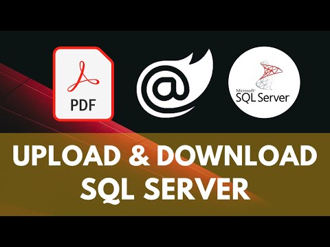 Blazor : PDF Upload and Download from SQL Server || EF...